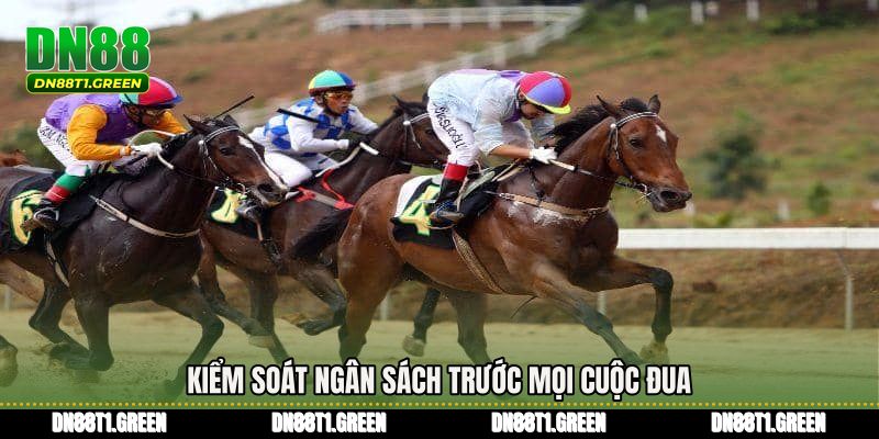 Kiểm soát ngân sách trước mọi cuộc đua