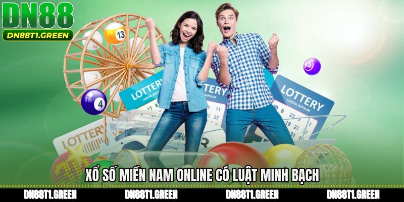 Xổ số miền nam online có luật minh bạch