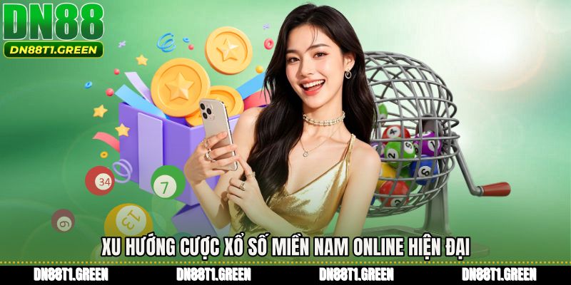 Xu hướng cược xổ số miền nam online hiện đại